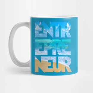 Eternal Entrepreneur : Beachfront Paradise Mug